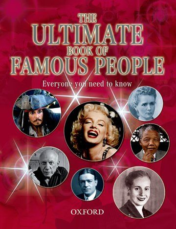 الكتاب المُطلق للشخصيات المشهورة "The Ultimate Book of Famous People" من كتب اكسفرد