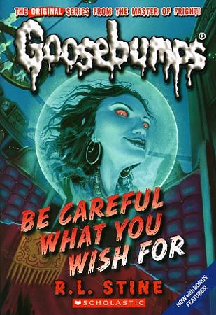 كتاب غوسبامب رقم 7 بعنوان Goosebumps 07 Be Careful What You Wish For