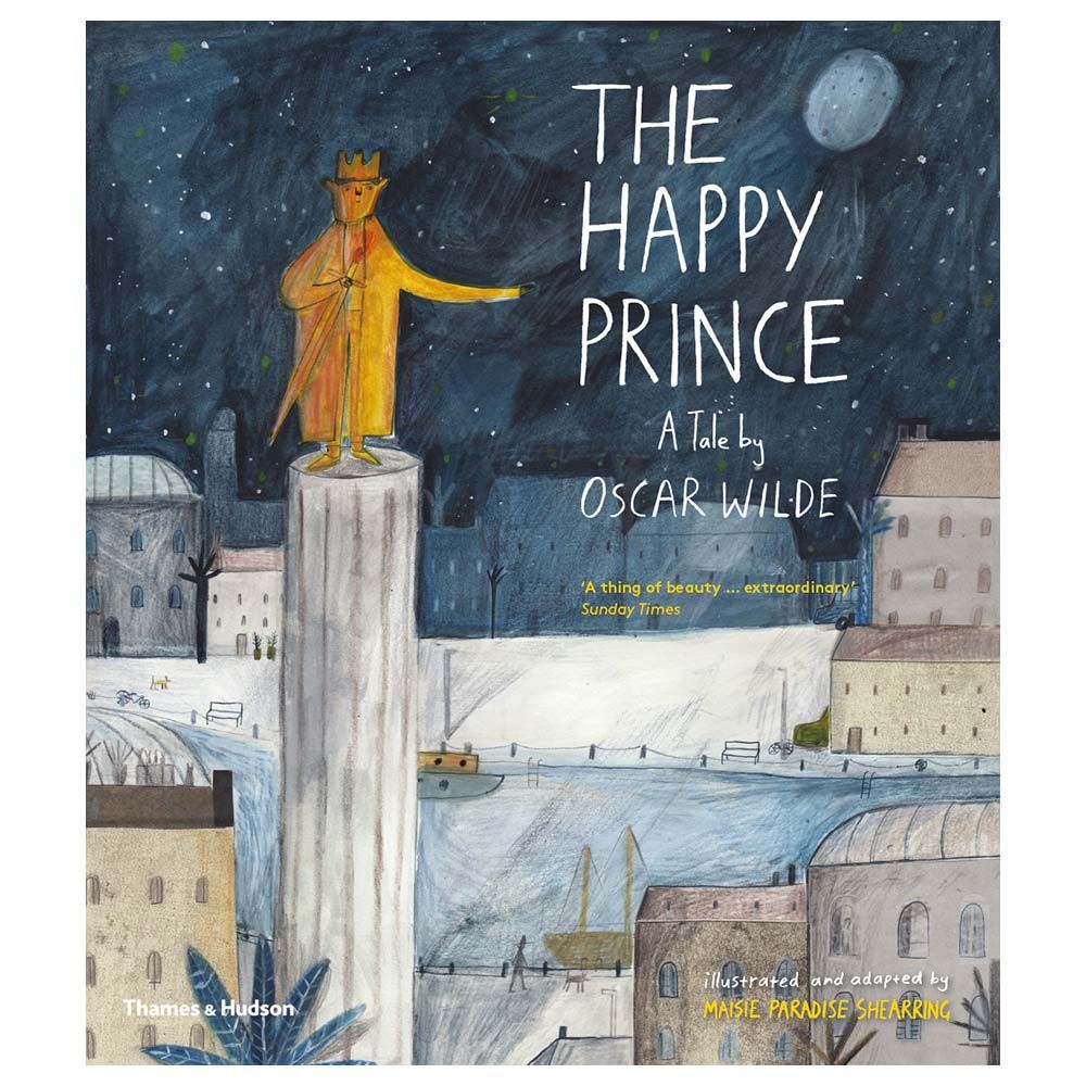 The Happy Prince: A Tale By Oscar Wilde