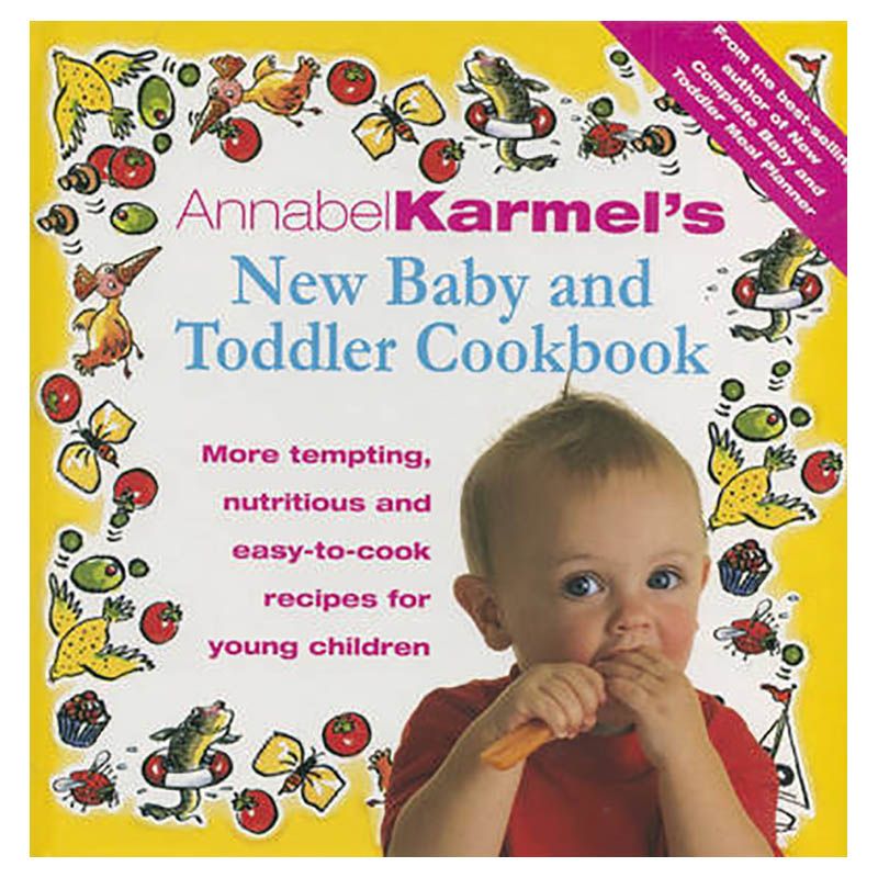 كتاب الطبخ Annabel Karma's New Baby And Toddler Cookbook