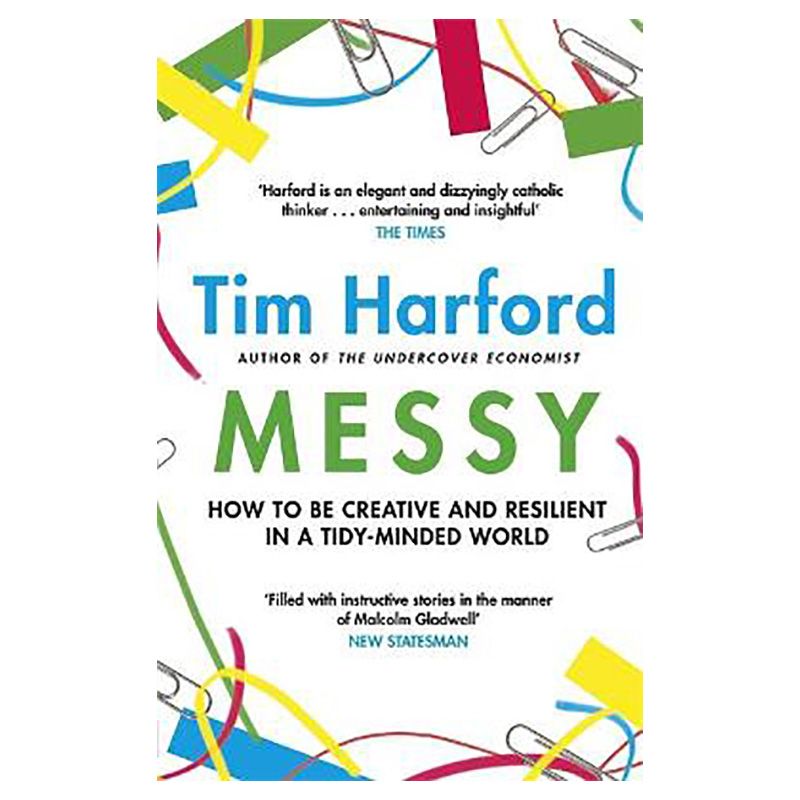 Messy: How To Be Creative And Resilient
