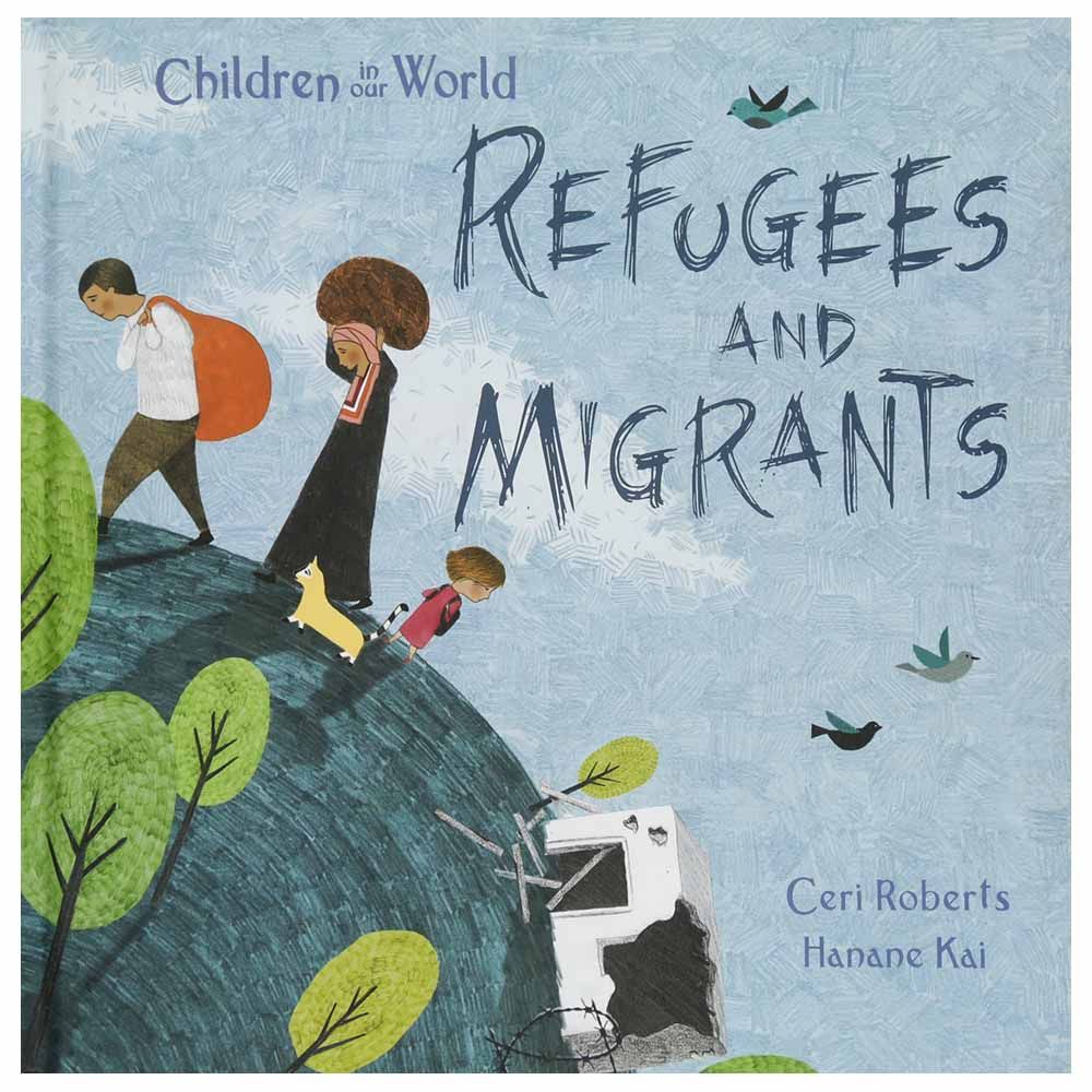 كتاب الأطفال "Children In Our World: Refugees And Migrants"
