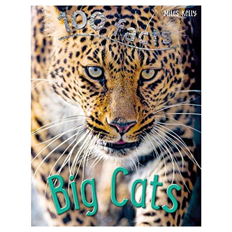 كتاب الأطفال التعليمي "100 Facts Big Cats"