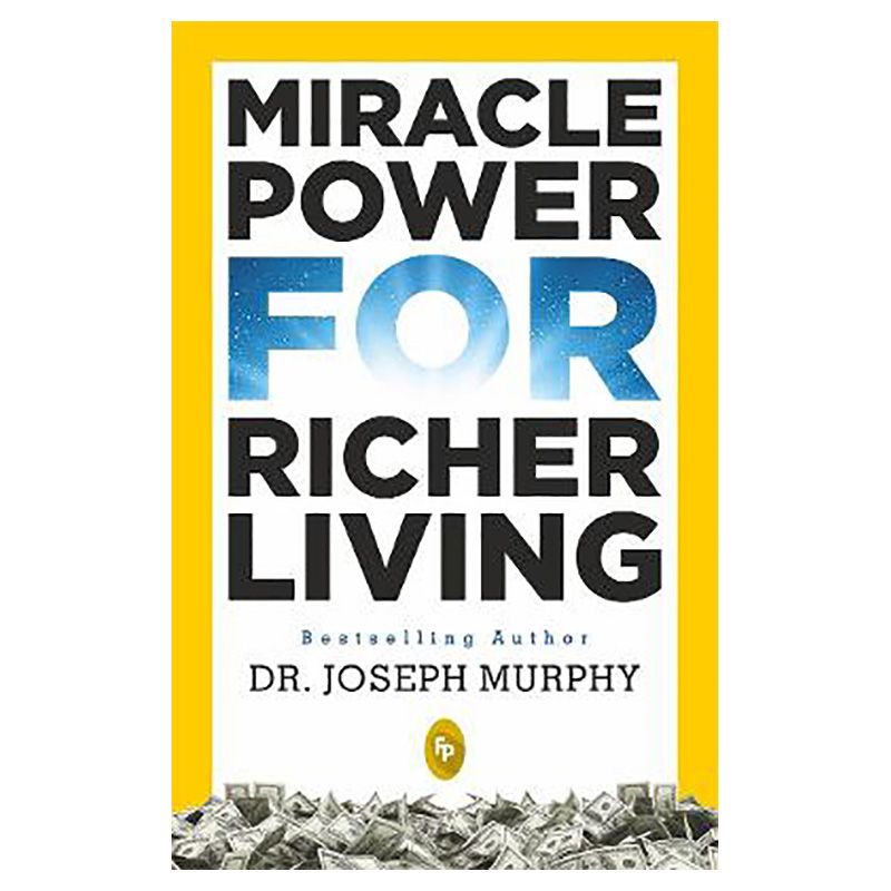 كتاب Miracle Power For Richer Living