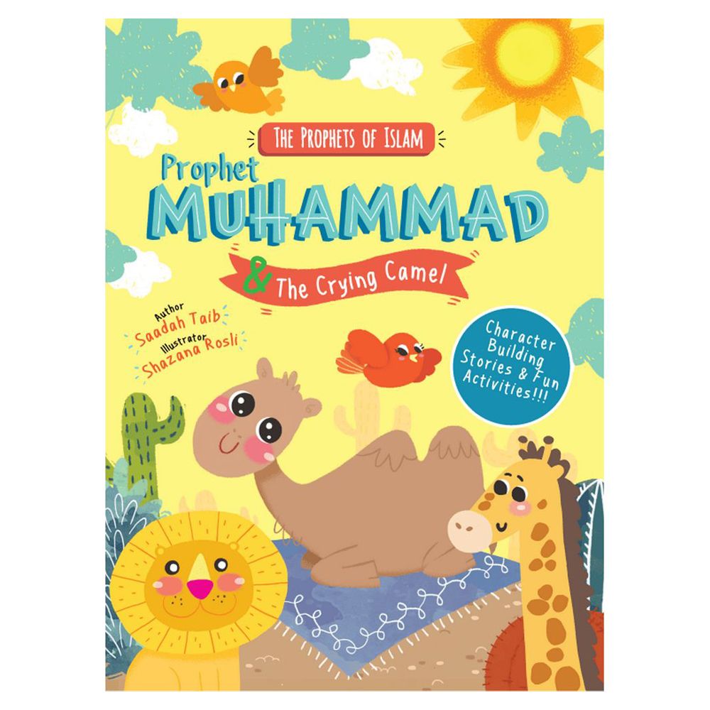 Prophet Muhammad And The Crying Camel Activity Book