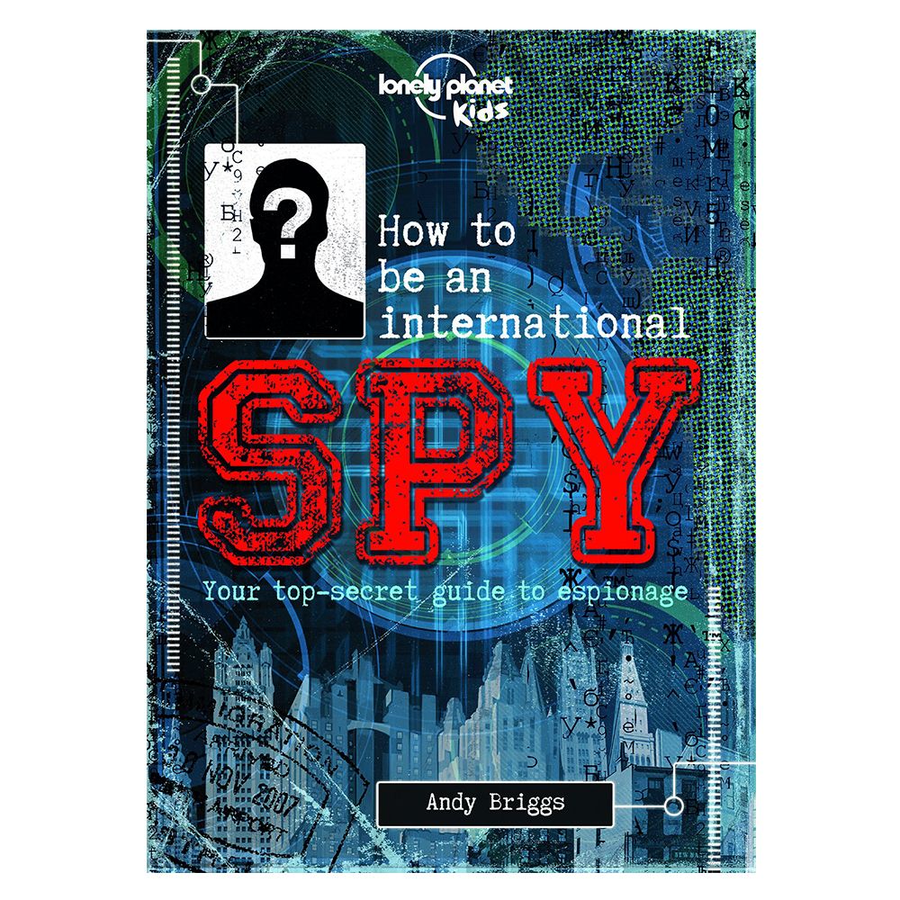 كتاب الأطفال "How to be an International Spy"