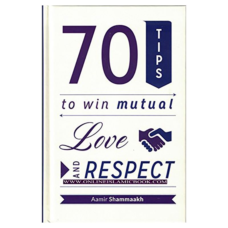 كتاب 70 Tips To Win Matual Love Respect