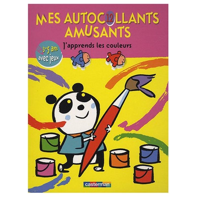 J'Apprends Les Couleurs 3-5 Ans : Avec Jeux