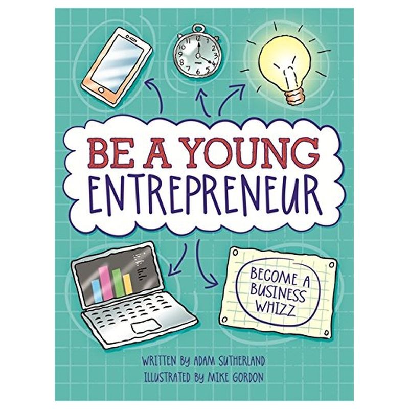 Be A Young Entrepreneur