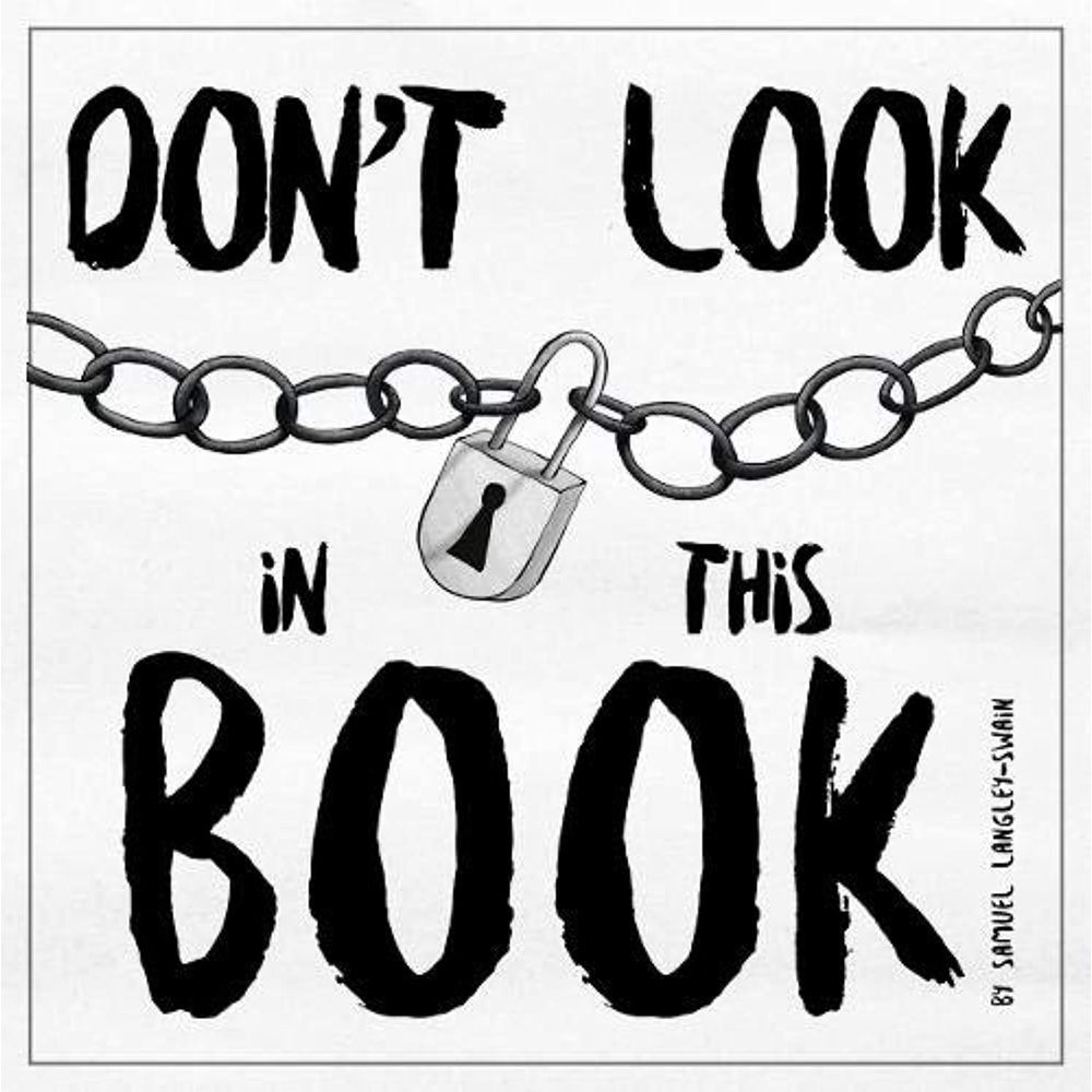 كتاب Don't Look In This Book