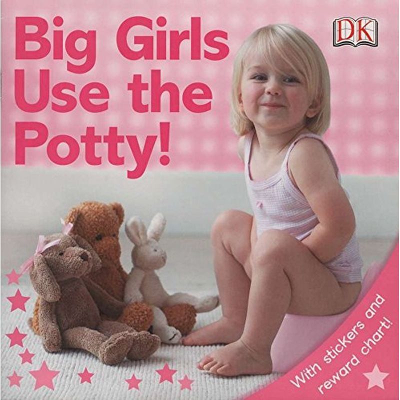 Big Girls Use The Potty!