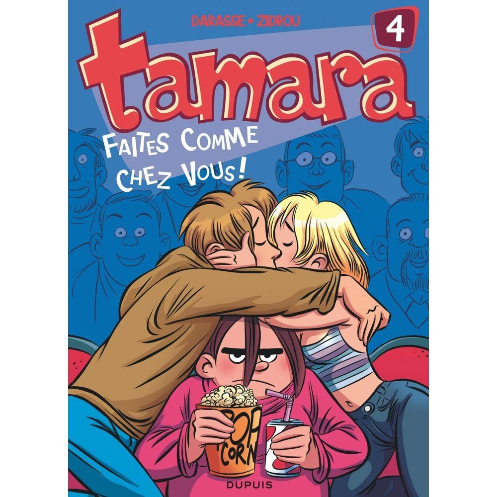 Tamara - Tome 4 - Faites Comme Chez Vous !