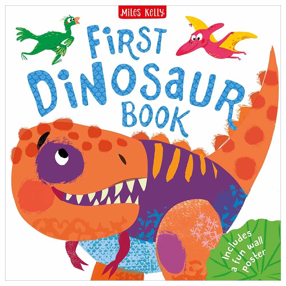 Miles Kelly First Dinosaur Book