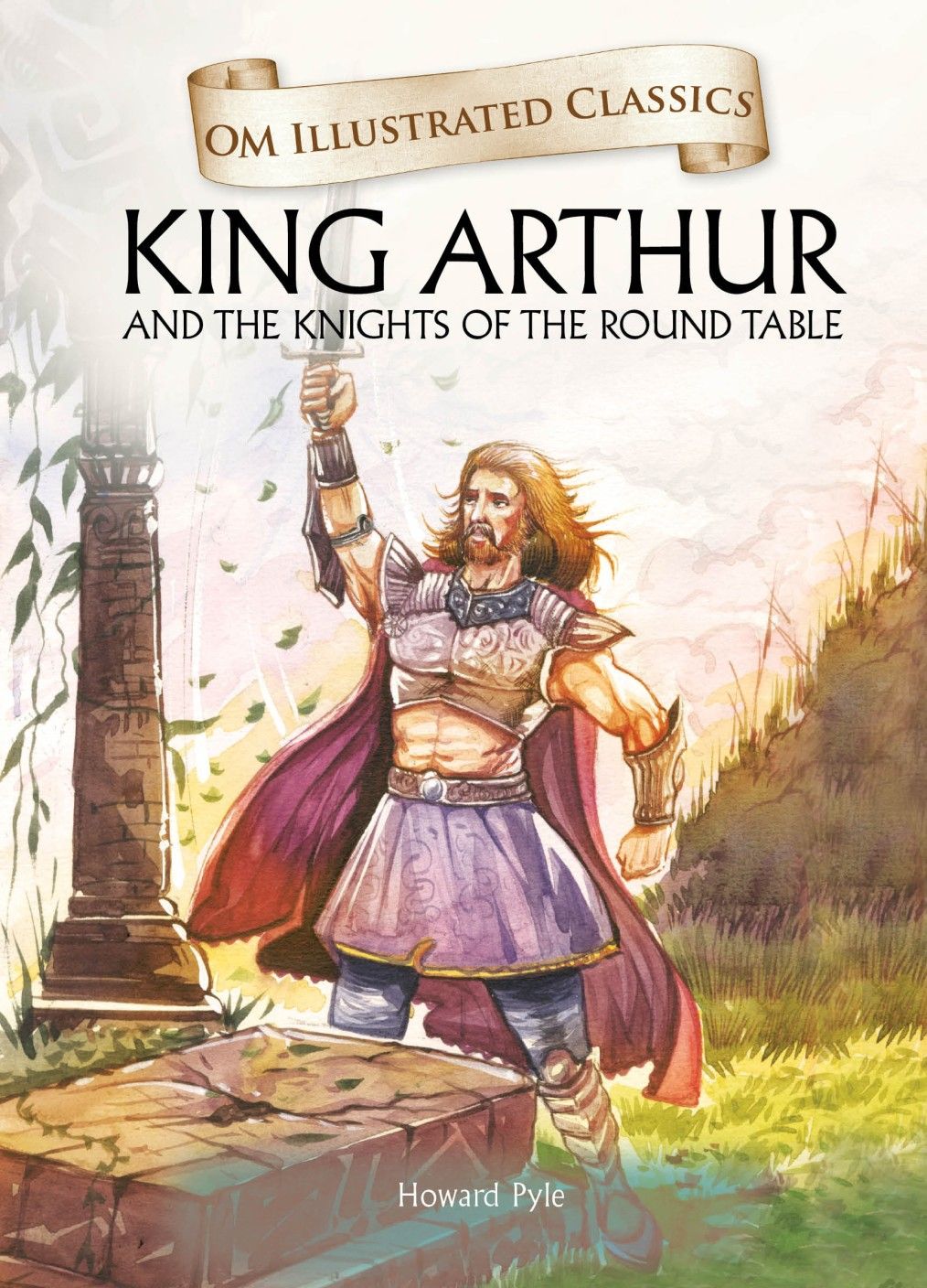 رواية "King Arthur and the Knights of the Round Table" من كتب أو إم العالمية
