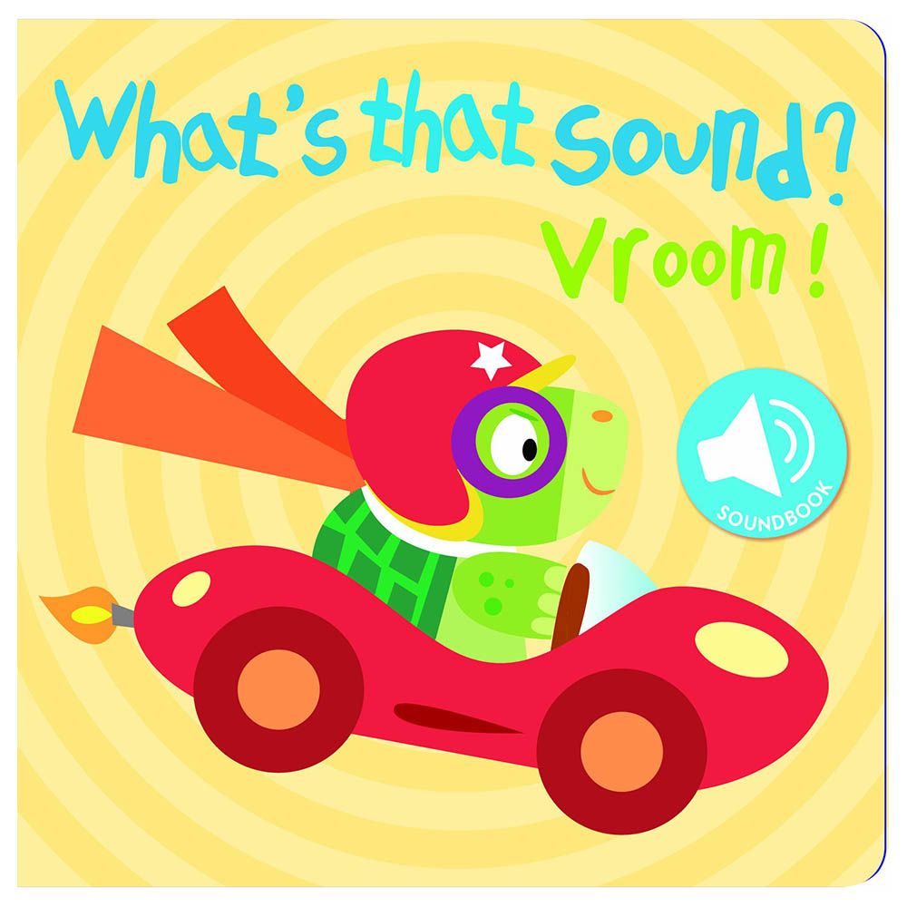 What's That Sound? Vroom!