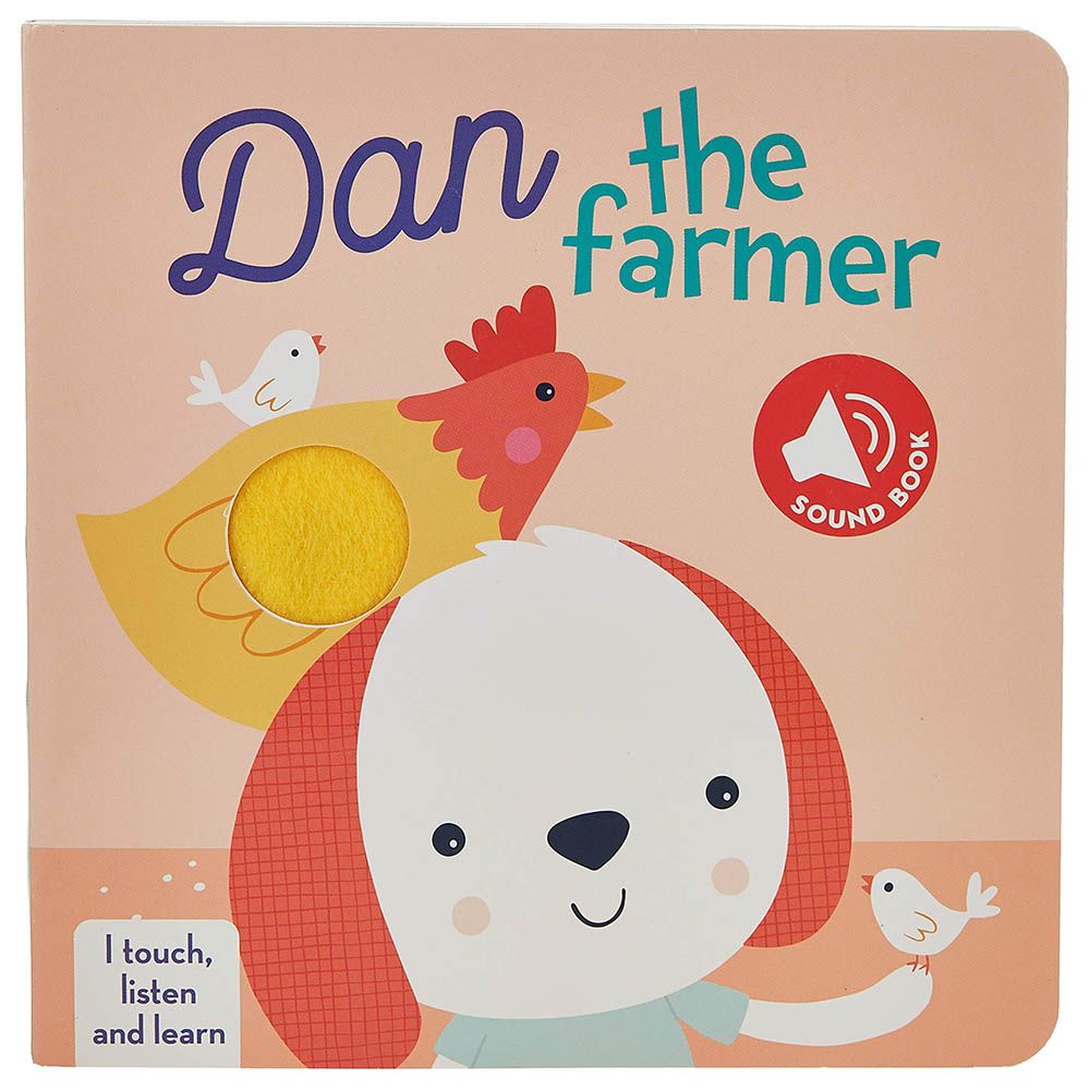 I Touch, Listen And Learn - Dan The Farmer