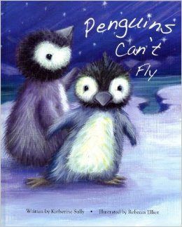 Penguins Can't Fly Picture Book