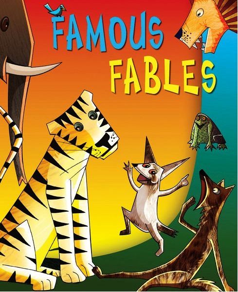 كتاب عن القصص الخيالية بعنوان Famous Fables