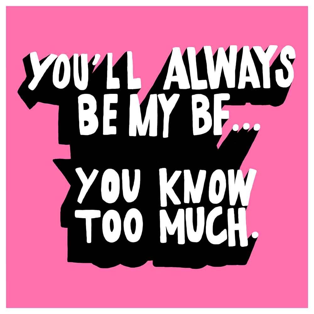 Central 23 - You Know Too Much Fun Birthday Card