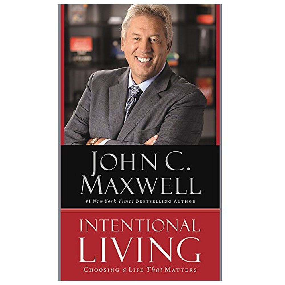 Intentional Living: Choosing A Life That Matters