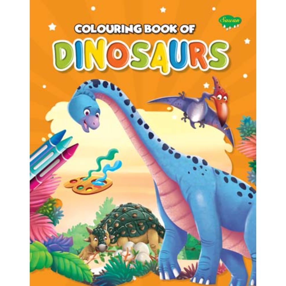 Sawan Colouring Book Of Dinosaurs